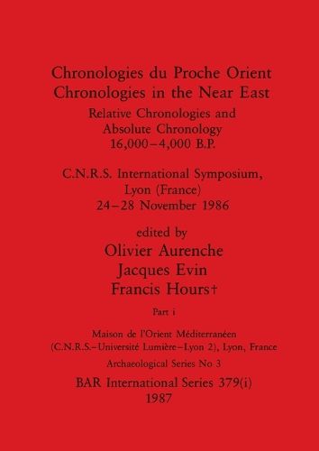 Cover image for Chronologies du Proche Orient / Chronologies in the Near East, Part i