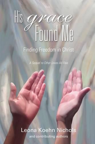 Cover image for His Grace Found Me