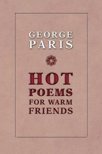 Cover image for Hot Poems for Warm Friends