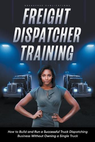 Cover image for Freight Dispatcher Training