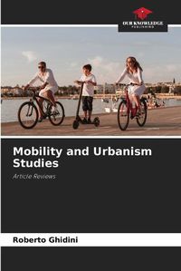 Cover image for Mobility and Urbanism Studies