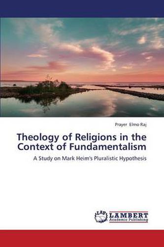 Cover image for Theology of Religions in the Context of Fundamentalism