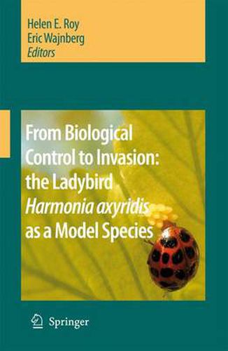 From Biological Control to Invasion: the Ladybird Harmonia axyridis as a Model Species