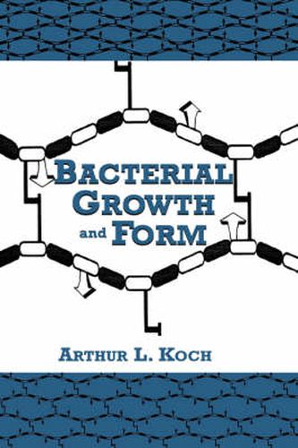 Cover image for Bacterial Growth and Form