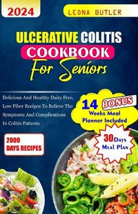 Cover image for Ulcerative Colitis Cookbook For Seniors