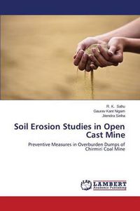 Cover image for Soil Erosion Studies in Open Cast Mine