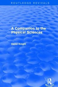 Cover image for A Companion to the Physical Sciences