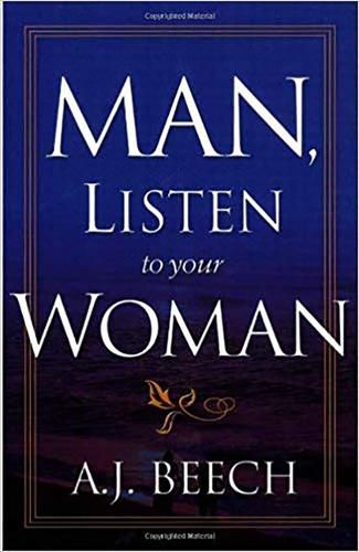Cover image for Man, Listen To Your Woman!
