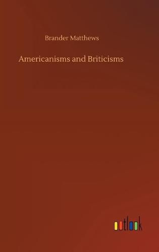 Cover image for Americanisms and Briticisms