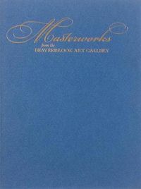 Cover image for Masterworks from the Beaverbrook Art Gallery (Special edition)