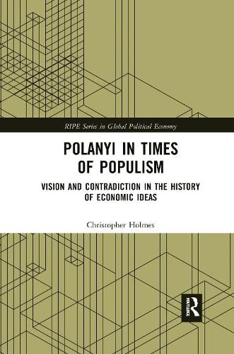 Cover image for Polanyi in times of populism: Vision and contradiction in the history of economic ideas