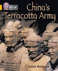 Cover image for China's Terracotta Army: Band 09/Gold