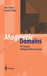 Cover image for Magnetic Domains: The Analysis of Magnetic Microstructures