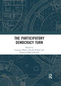 Cover image for The Participatory Democracy Turn