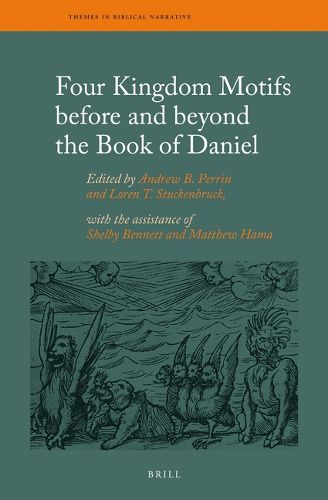 Cover image for Four Kingdom Motifs before and beyond the Book of Daniel