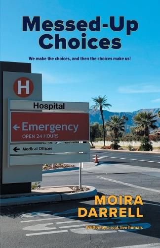Cover image for Messed-Up Choices