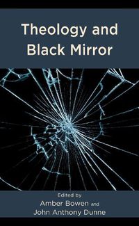 Cover image for Theology and Black Mirror