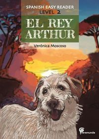 Cover image for El Rey Arthur: Spanish Easy Reader
