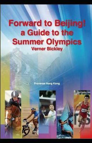 Cover image for Forward to Beijing: A Guide to the Summer Olympics