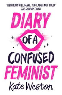 Cover image for Diary of a Confused Feminist: Book 1