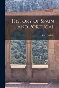 Cover image for History of Spain and Portugal