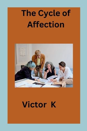 Cover image for The Cycle of Affection