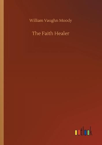 Cover image for The Faith Healer