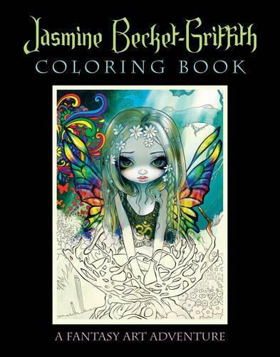 Cover image for Jasmine Becket-Griffith Coloring Book: A Fantasy Art Adventure