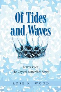 Cover image for Of Tides and Waves