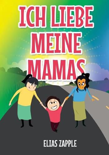 Cover image for Ich Liebe Meine Mamas