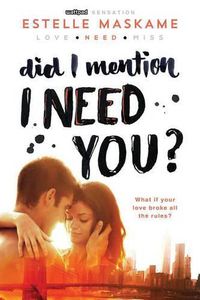 Cover image for Did I Mention I Need You?