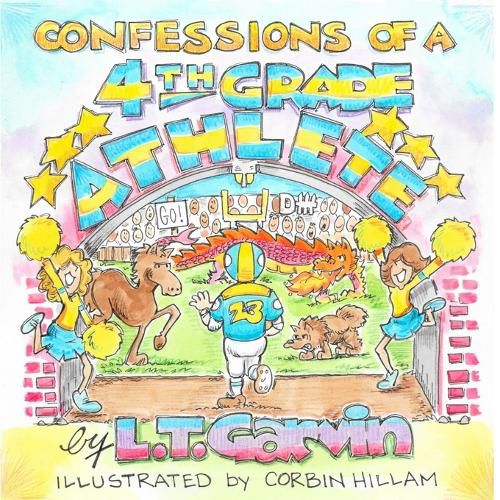 Cover image for Confessions of a 4th Grade Athlete