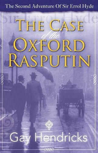 Cover image for The Second Adventure of Sir Errol Hyde: The Case of The Oxford Rasputin