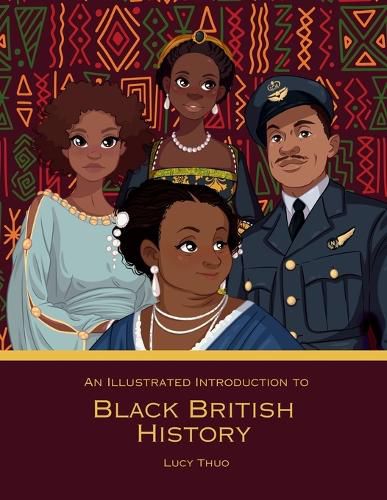 Cover image for An Illustrated Introduction to Black British History