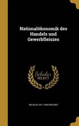 Cover image for Nationalokonomik Des Handels Und Gewerbfleiszes