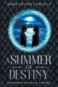 Cover image for A Summer of Destiny