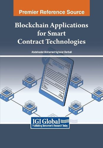 Cover image for Blockchain Applications for Smart Contract Technologies