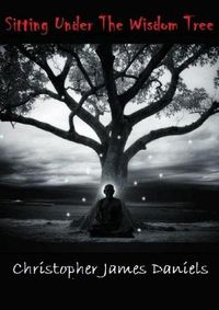 Cover image for Sitting Under The Wisdom Tree