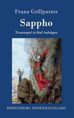 Cover image for Sappho: Trauerspiel in funf Aufzugen