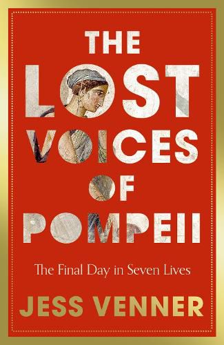 Cover image for The Lost Voices of Pompeii