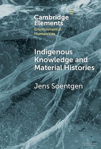 Cover image for Indigenous Knowledge and Material Histories