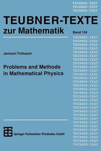 Cover image for Problems and Methods in Mathematical Physics