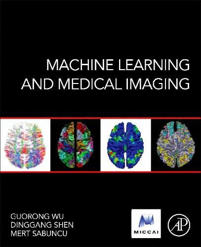 Cover image for Machine Learning and Medical Imaging