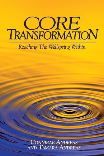 Cover image for Core Transformation: Reaching the Wellspring within