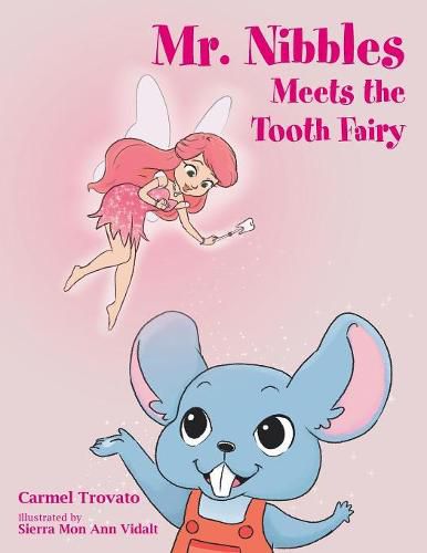 Cover image for Mr. Nibbles Meets the Tooth Fairy