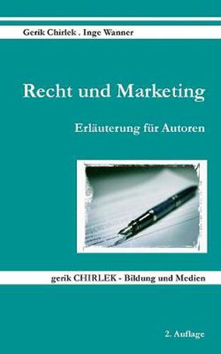 Cover image for Recht und Marketing: Erlauterung fur Autoren