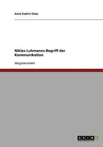 Cover image for Niklas Luhmanns Begriff der Kommunikation