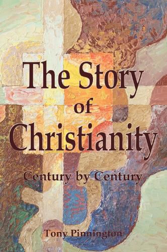 Cover image for The Story of Christianity
