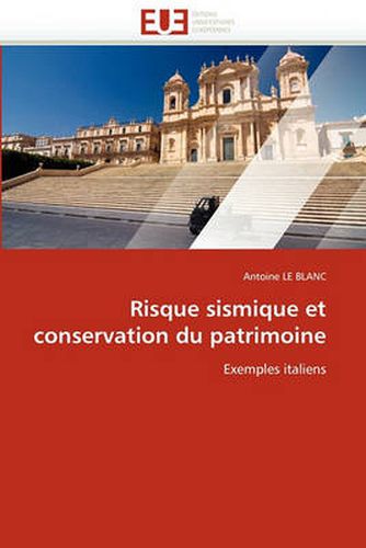 Cover image for Risque Sismique Et Conservation Du Patrimoine