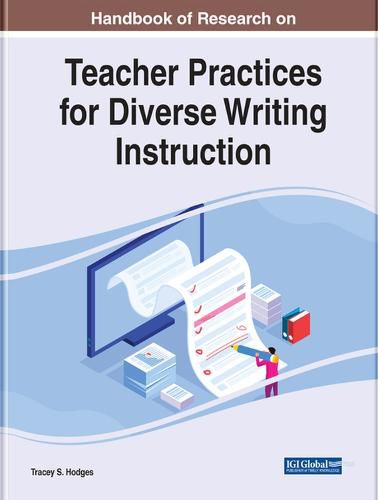 Cover image for Handbook of Research on Teacher Practices for Diverse Writing Instruction